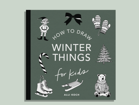 Winter Things: How To Draw Books For Kids For Discount