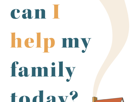 How Can I Help My Family?  (Digital Download) Cheap