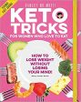 Keto Tricks for Women Who Love to Eat on Sale