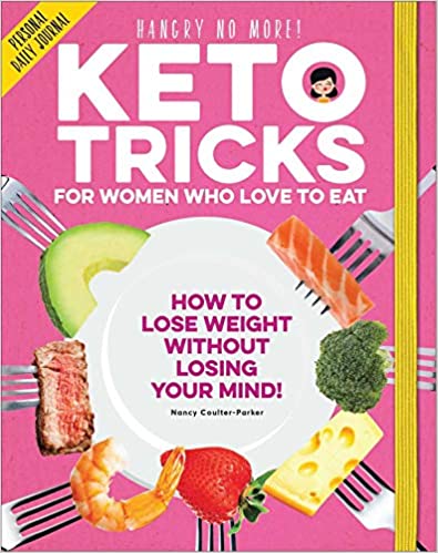 Keto Tricks for Women Who Love to Eat on Sale